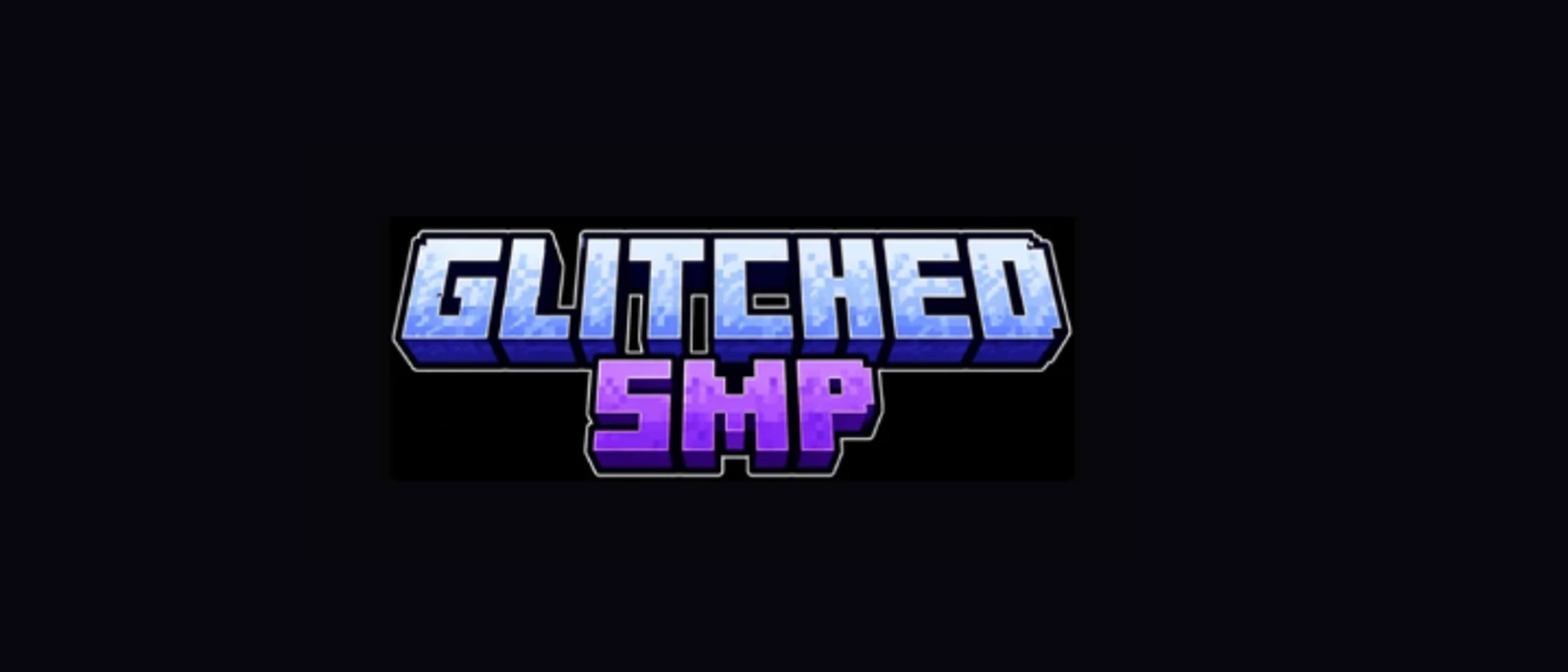 Glitch SMP banner